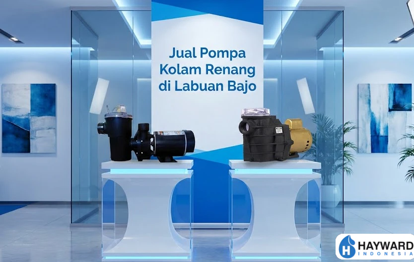 Jual Pompa Kolam Renang Labuan Bajo